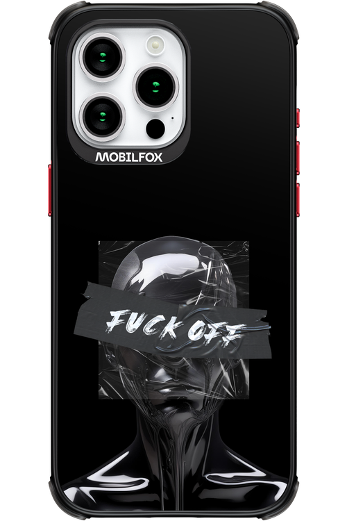 Fuck OFF - Apple iPhone 15 Pro Max