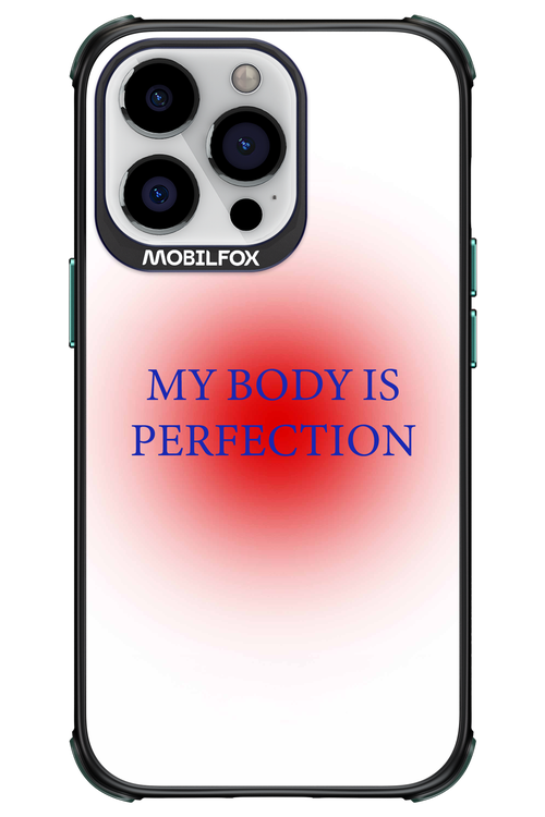 My body is perfection - Apple iPhone 13 Pro