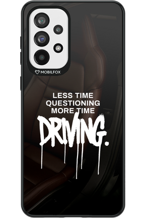 More Driving - Samsung Galaxy A73