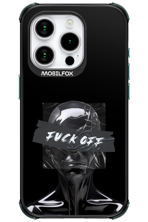 Fuck OFF 2.0 - Apple iPhone 15 Pro