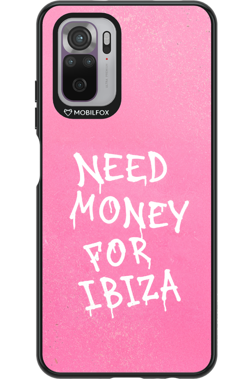 Need money for Ibiza 2.0 - Xiaomi Redmi Note 10