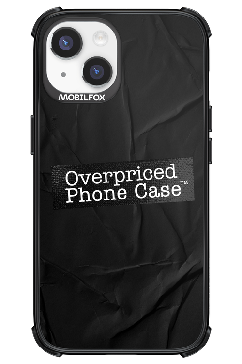 Overpriced Phone Case 2.0 - Apple iPhone 14