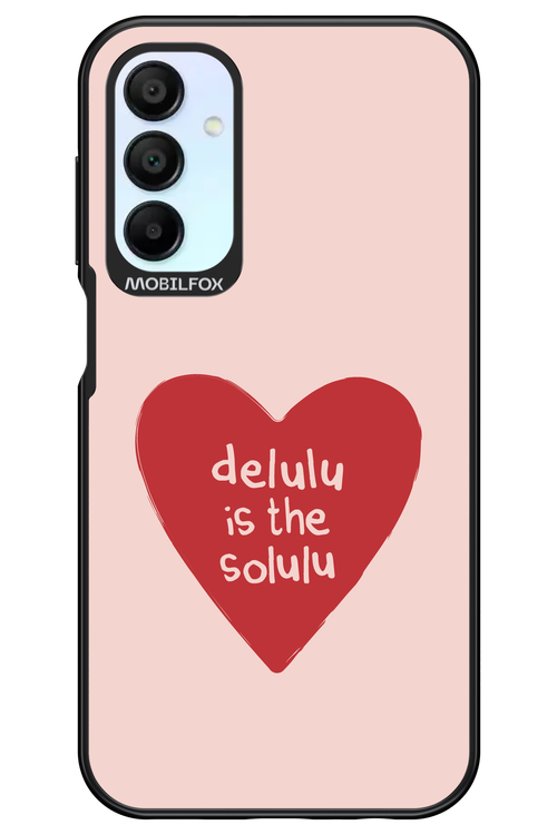 Delulu Love - Samsung Galaxy A15