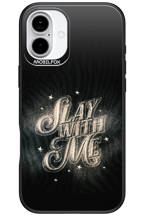Slay with Me - Apple iPhone 16 Plus