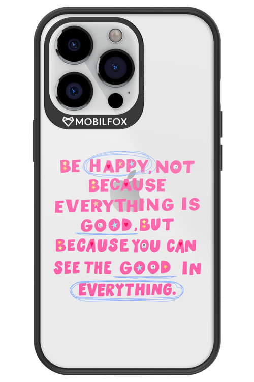 Be Happy - Apple iPhone 13 Pro