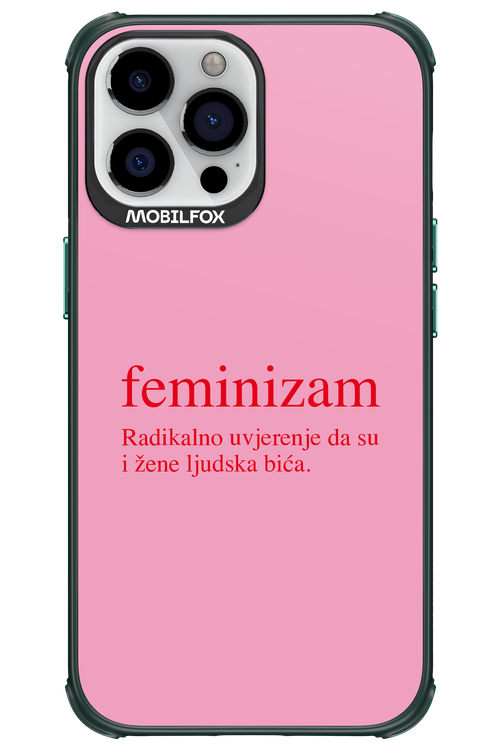 Feminizam Pink - Apple iPhone 13 Pro Max