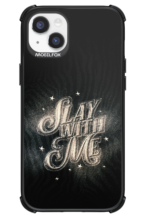 Slay with Me - Apple iPhone 14 Plus