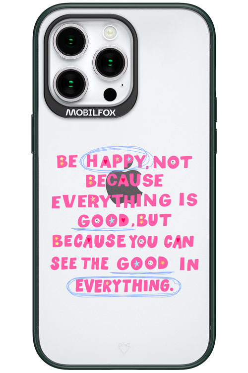 Be Happy - Apple iPhone 15 Pro Max