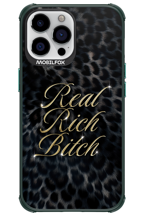 Real Rich Bitch 2.0 - Apple iPhone 13 Pro Max