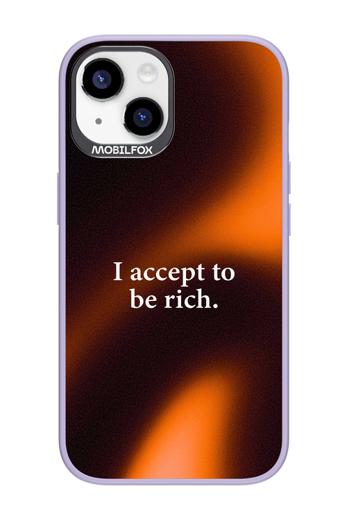 I accept to be rich - Apple iPhone 14