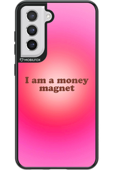 Money Magnet  - Samsung Galaxy S21 FE