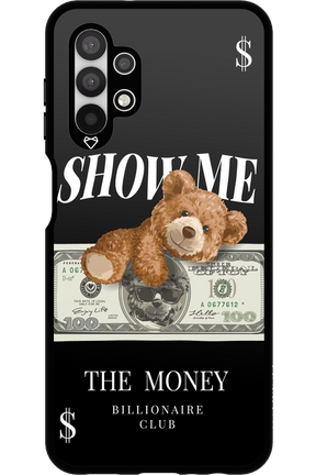 Show Me The Money - Samsung Galaxy A13 4G