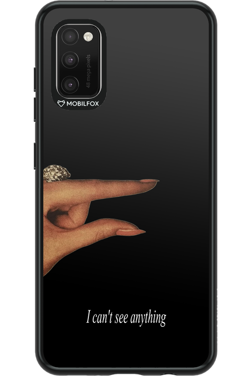 I can't see anything 2.0 - Samsung Galaxy A41