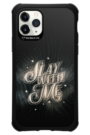 Slay with Me - Apple iPhone 11 Pro