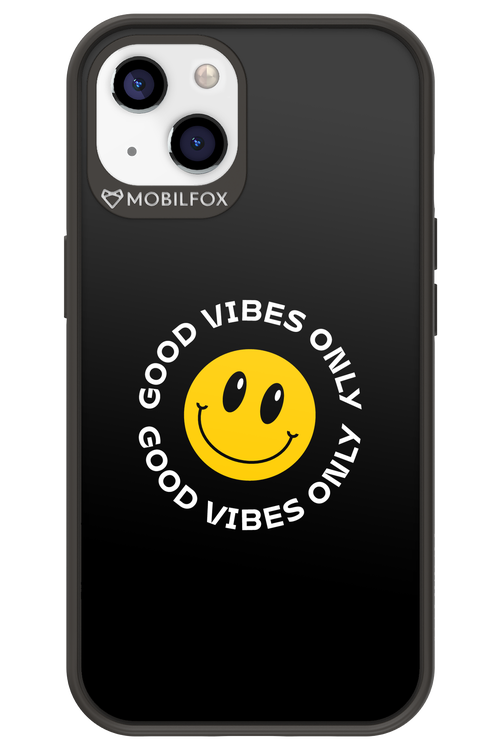 Good Vibes Only - Apple iPhone 13