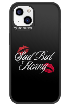 Sad But Horny 2.0 - Apple iPhone 13