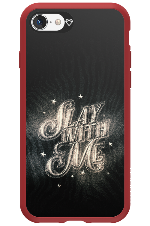 Slay with Me - Apple iPhone SE 2020
