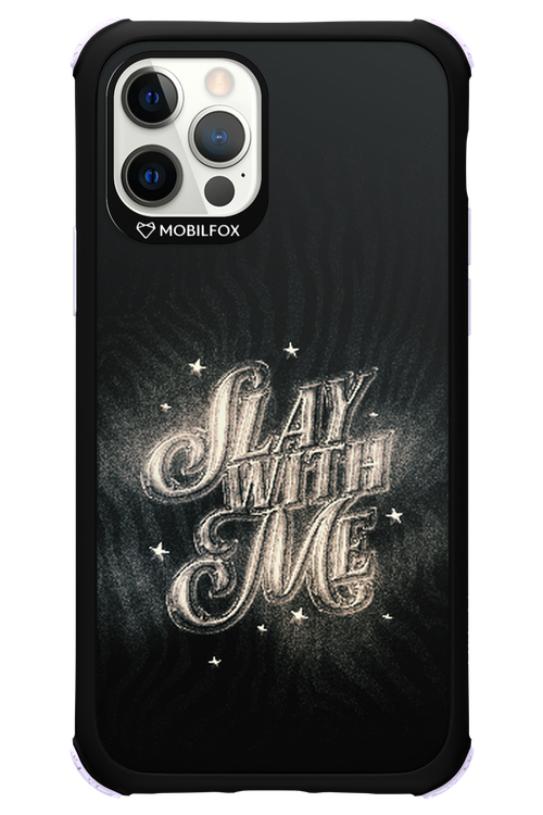 Slay with Me - Apple iPhone 12 Pro