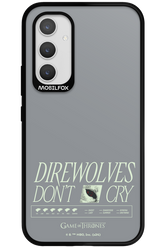 Direwolves Don’t Cry - Samsung Galaxy A54