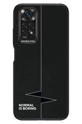 Normal Is Boring - Xiaomi Redmi Note 11/11S 4G