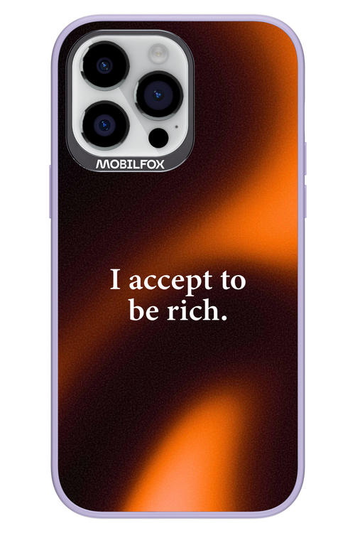 I accept to be rich - Apple iPhone 14 Pro Max