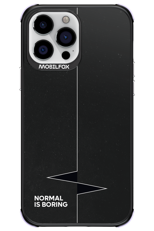 Normal Is Boring - Apple iPhone 13 Pro Max