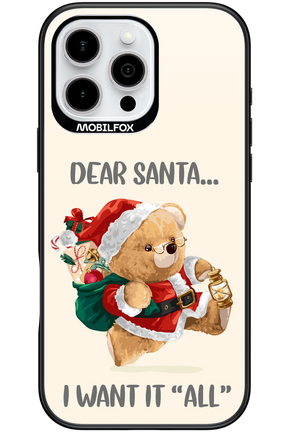 Dear Santa i want it all - Apple iPhone 16 Pro Max