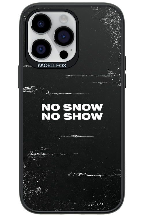 No snow, no show - Apple iPhone 14 Pro Max
