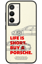 Life is short - Samsung Galaxy S23