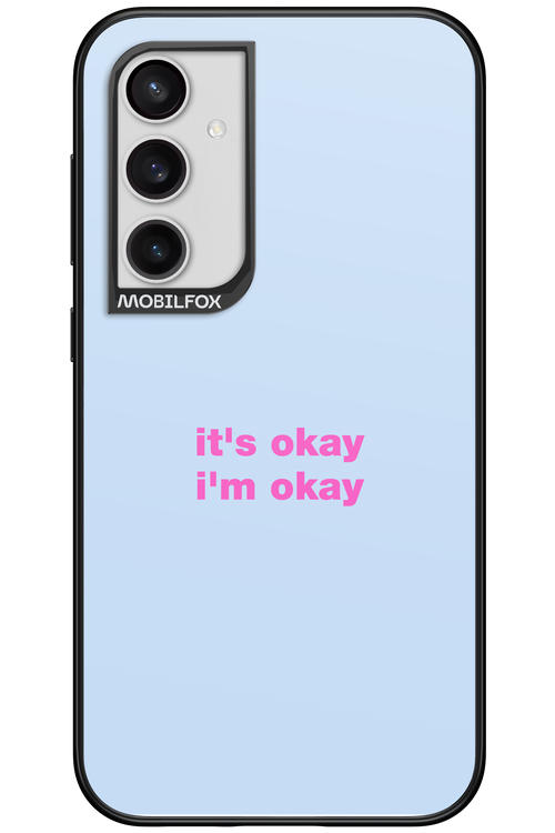 It_s Okay - Samsung Galaxy S23 FE