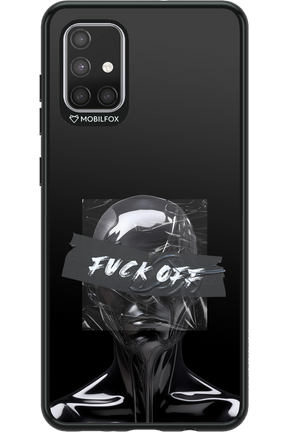 Fuck OFF - Samsung Galaxy A71