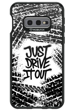 Drive It Out - Samsung Galaxy S10e