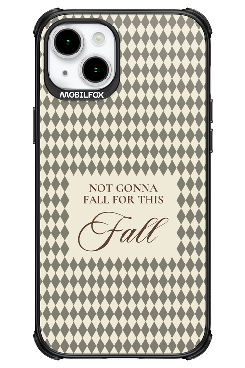 Not Gonna Fall 2.0 - Apple iPhone 15 Plus