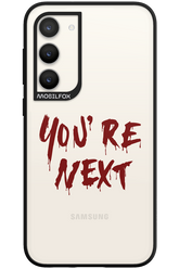 You're Next - Samsung Galaxy S23 Plus