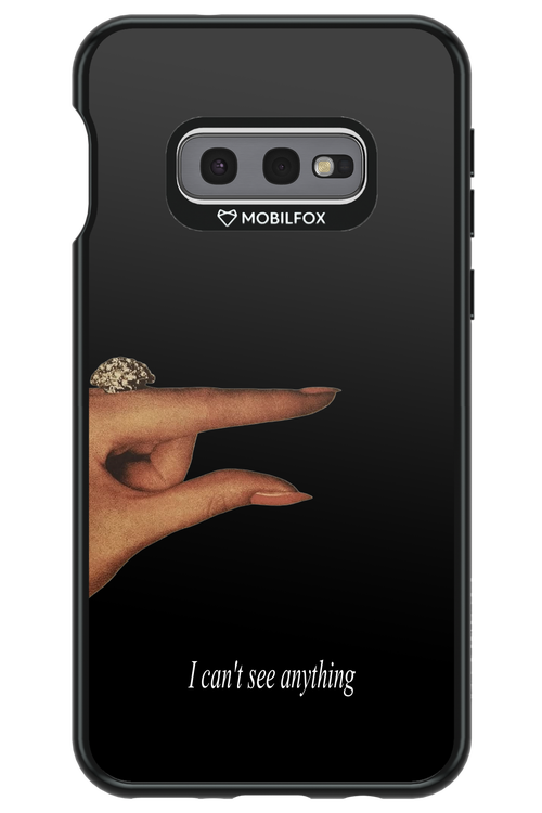 I can't see anything 2.0 - Samsung Galaxy S10e