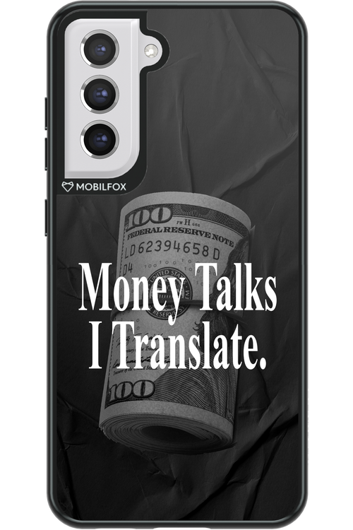 Money Talks III 2.0 - Samsung Galaxy S21 FE