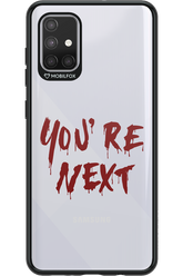 You're Next - Samsung Galaxy A71