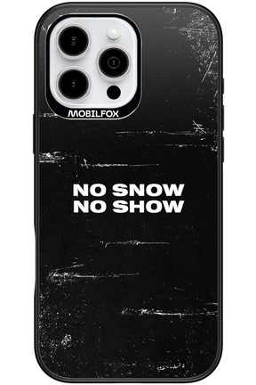 No snow, no show - Apple iPhone 16 Pro Max