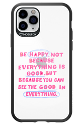 Be Happy - Apple iPhone 11 Pro