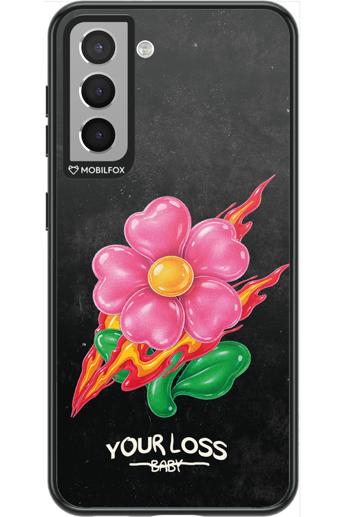 Your Loss 2.0 - Samsung Galaxy S21