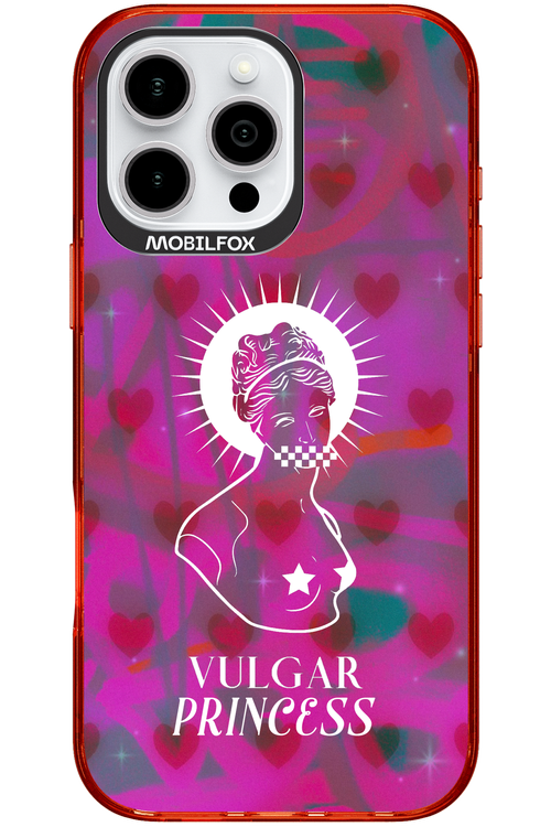 Vulgar Princess - Apple iPhone 16 Pro Max