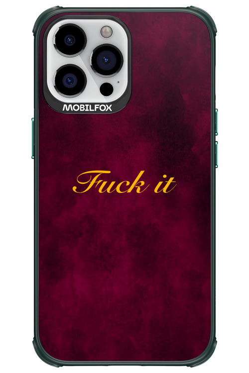 Fuck Itt - Apple iPhone 13 Pro Max