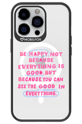 Be Happy - Apple iPhone 13 Pro