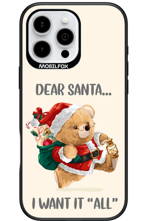 Dear Santa i want it all - Apple iPhone 16 Pro Max