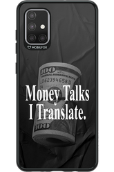Money Talks III 2.0 - Samsung Galaxy A71