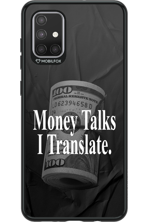 Money Talks III 2.0 - Samsung Galaxy A71