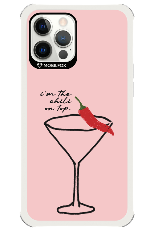 I'M THE CHILI ON TOP 2.0 - Apple iPhone 12 Pro Max