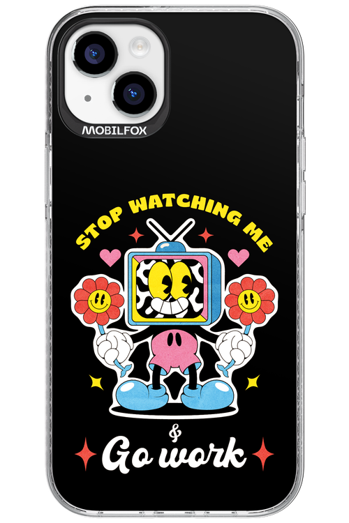 stop watching me 2.0 - Apple iPhone 15 Plus