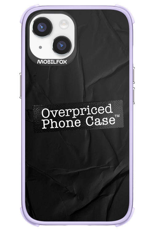 Overpriced Phone Case 2.0 - Apple iPhone 14