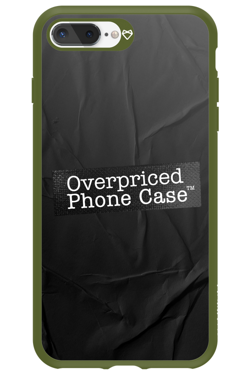 Overpriced Phone Case 2.0 - Apple iPhone 7 Plus